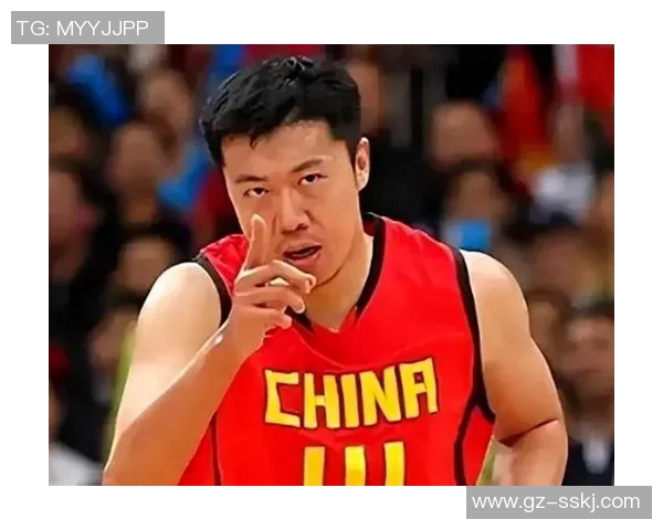 王治郅对姚明的态度引发热议背后的篮球情谊与竞争关系探讨